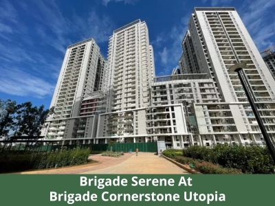 Brigade Serene Bangalore